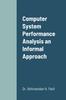 Книга Computer System Performance Analysis an Informal Approach
