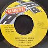 7inch Record PAPA SAN - Same Thing Again None Main St. 1995 Jamaica Reggae, Ska & Dub Used