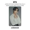 BTS ОФИЦИАЛЬНАЯ ФАН-ВСТРЕЧА В ЯПОНИИ VOL.5 MAGIC SHOP МИНИ-ФОТОКАРТОЧКА Официальная фотокарточка