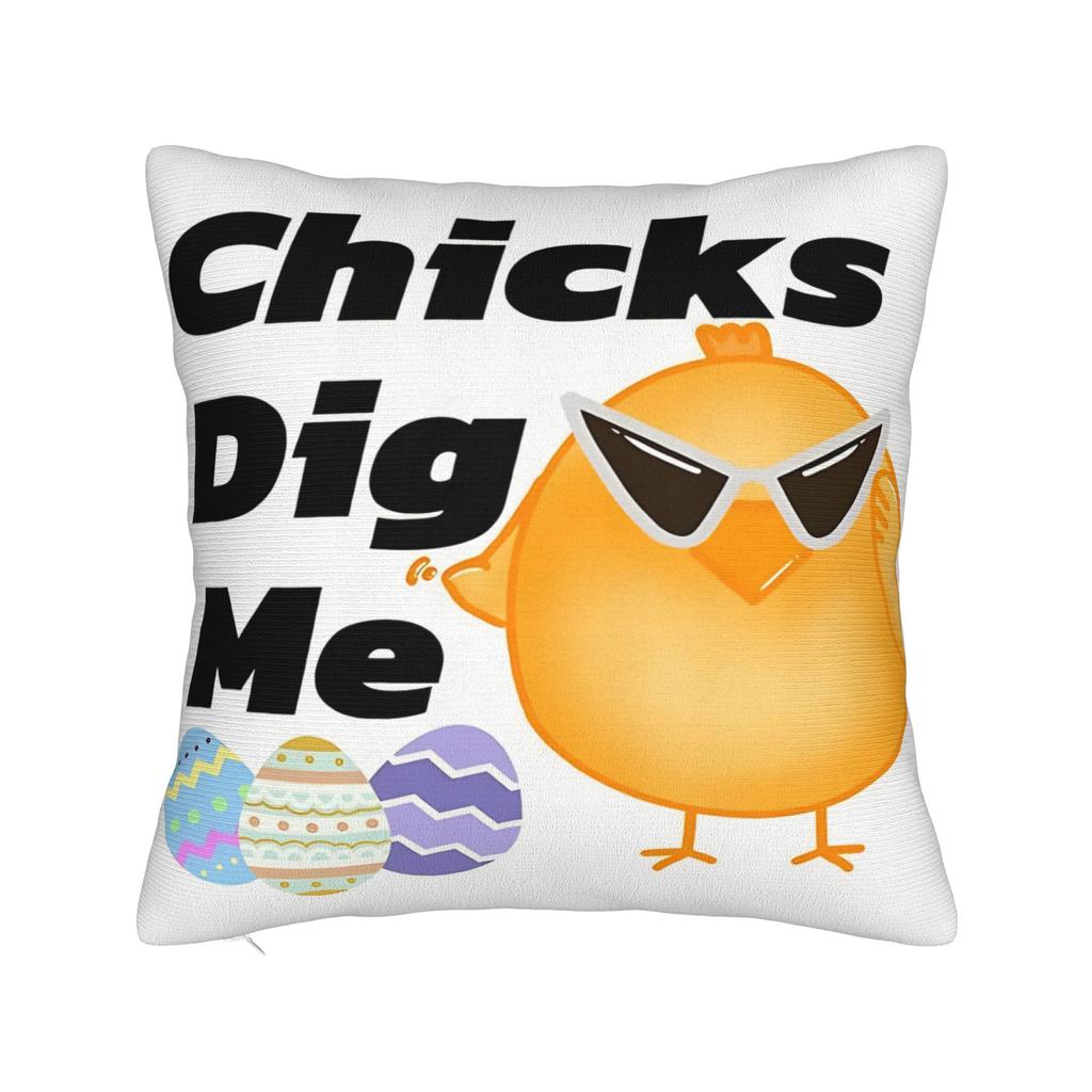 Easter Chicks Dig Me Pillow Cover Comfy Cushion Cover Fashion Pillow Case For Couch Sofa Bedroom