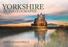 Книга Yorkshire In Photographs