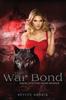 Книга The War Bond : Book 2 of The Bond Series : 2