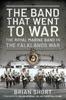 Книга The Band That Went To War : The Royal Marine Band In the Falklands War