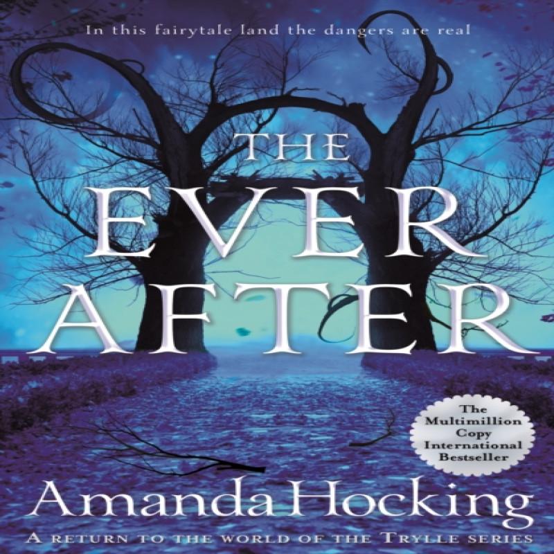 The Ever After by Amanda Hocking Paperback Book 9781529001341