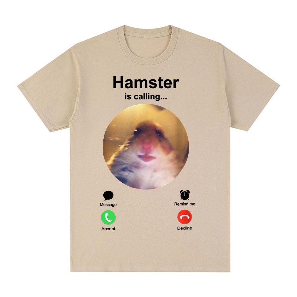 Hamster Is Calling Funny Meme Tshirt Unisex Women Clothing Fashion Hip Hop Tshirts Harajuku Cotton Loose T Shirts Tops Streetwear