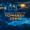 Towards Zero by Agatha Christie Hardback Book 9780008719722