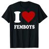 Funny I Love Femboys Printed T-shirts Graphic T-shirts Women Short Sleeved T-shirts Women Sportswear Women Tops Graphic T Shirts