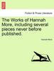 Книга The Works of Hannah More, Including Several Pieces Never Before Published.