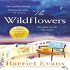 The Wildflowers by Harriet Evans Paperback Book 9781472221377