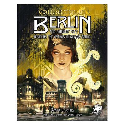Call of Cthulhu Berlin Ролевая игра The Wicked City
