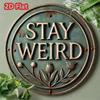 Винтажная круглая металлическая табличка Stay Weird Креативный настенный декор Подарок
