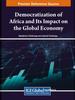 The Democratization of Africa and Its Impact On the Global Economy Book