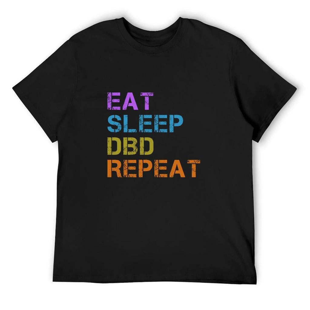 EAT SLEEP DBD REPEAT Футболка дизайнерские рубашки индивидуальная футболка мужские футболки champion