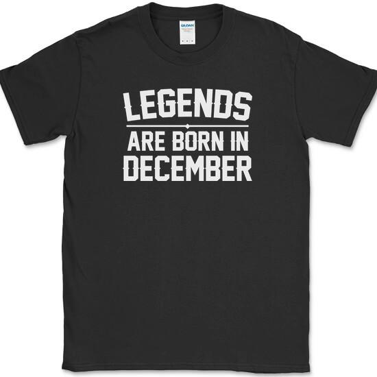 Legends Are Born In December unisex T-Shirt Funny Birthday Humor Gift Novelty Tee