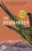 Книга The Remainder : Shortlisted for the 2019 Man Booker International Prize