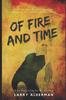 Книга Of Fire and Time : 2
