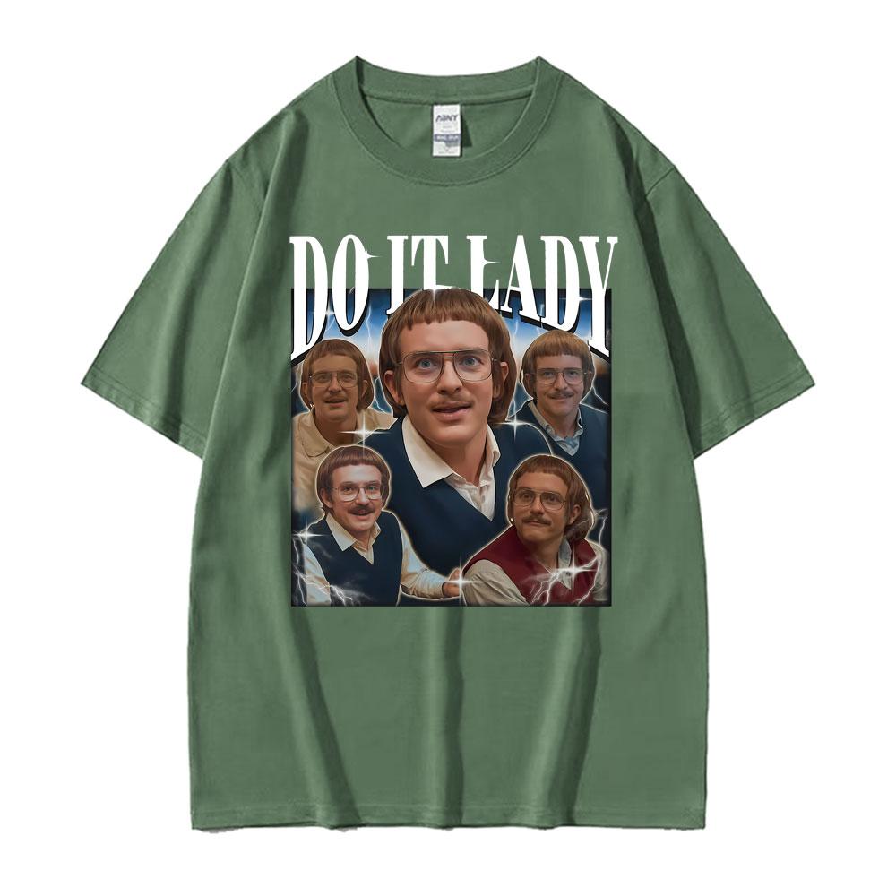 Do It Lady Meme Chit Retro Funny Classic Print Tshirt Unisex Women Fashion Oversized T Shirts Short Sleeve Cozy T Shirt Streetwear