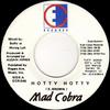 7-дюймовая пластинка MAD COBRA / SLY DUNBAR / JAZZWAD - Hotty Hotty / Mecca ECR046 East Coast Reco US Регги, Ска и Даб Б/У