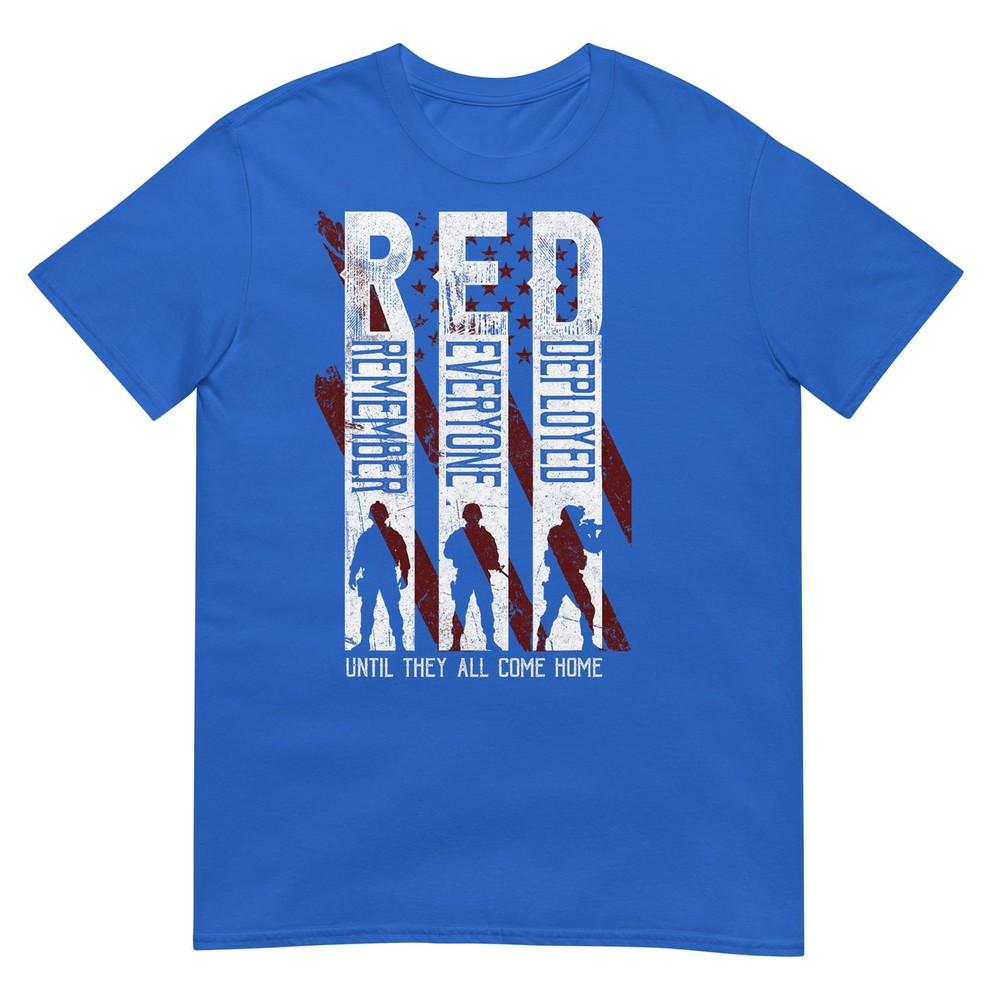 RED Friday Military Remember Everyone Deployed Veteran TShirt
