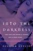 Книга Into The Darkness