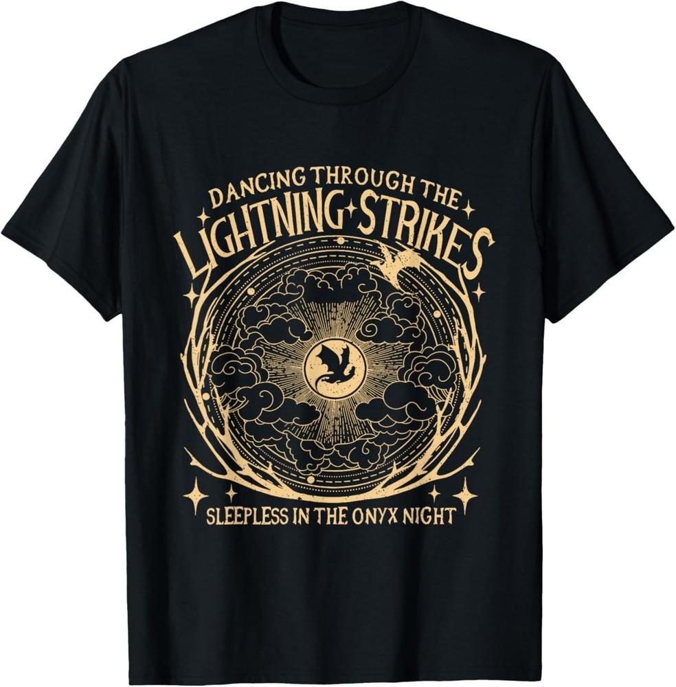 Dancing Through The Lightning Strikes Dragon Lover Women Men TShirt Unisex T-Shirt