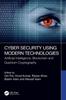 Книга Cyber Security Using Modern Technologies : Artificial Intelligence, Blockchain and Quantum Cryptography