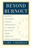 Книга Beyond Burnout : Helping Teachers, Nurses, Therapists and Lawyers Recover From Stress and Disillusionment