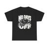 No Days Off Panther T-Shirt | Motivational Gym Workout Tee