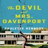 The Devil and Mrs. Davenport by Paulette Kennedy Paperback Book 9781662514883