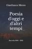 The Poesia D'oggi E D'altri Tempi : Raccolta 2001 - 2021 Book