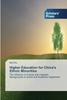 Книга Higher Education for China's Ethnic Minorities