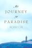Книга My Journey To Paradise