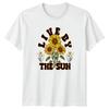 Live By The Sun Unisexs TShirt Floral Gardening Gift For Her