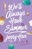 Книга We'll Always Have Summer