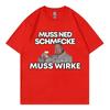 Смешные футболки с графическим принтом Маркуса Рюля Muss Ned Schmecke Muss Wirke Футболка Унисекс Мода Летние футболки Streetwear