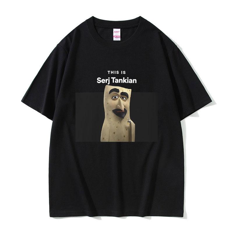 2025 Summer This Is Serj Tankian Funny Meme System of A Down Unisex Women 90s Vintage Rock 100 Pure Cotton Printed Tshirt Y2k