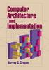 The Computer Architecture and Implementation Book