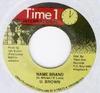 7inch Record U BROWN - Name Brand NONE Time 1 Internat Jamaica Reggae, Ska & Dub Used