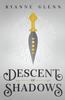 Книга Descent of Shadows : 1