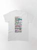 Good for You Classic T-Shirt