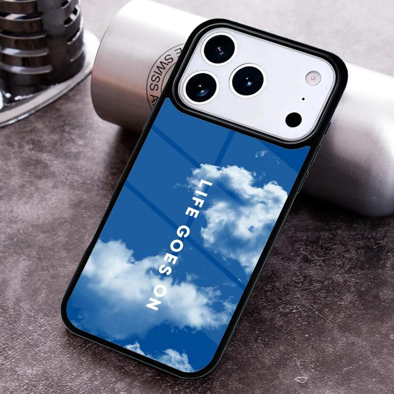Life Goes On Phone Case for iPhone 17 16 15 Pro Max Air 14 13 12 11 Plus Shockproof Capa Cover