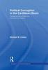 Книга Political Corruption In the Caribbean Basin : Constructing a Theory To Combat Corruption
