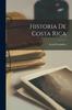 Книга Historia De Costa Rica