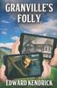 Книга Granville's Folly