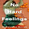 No Hard Feelings by Genevieve Novak Paperback Book 9781460761892