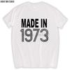 MADE IN 1973 (40th BIRTHDAY) JOKE T-SHIRT Men Brand T Shirt T Male Top Tees Sbz5672