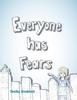 Книга Everyone Has Fears