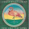 7-дюймовая пластинка КРИСТОФЕР КРОСС - Ride Like The Wind K17582 Warner Bros. Re 1980 UK Рок Б/У