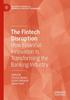 Книга The Fintech Disruption : How Financial Innovation Is Transforming the Banking Industry