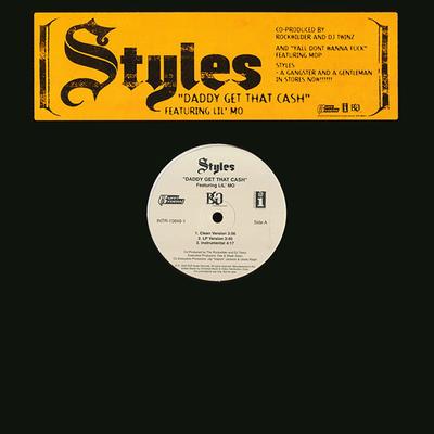 12-дюймовая пластинка STYLES P - Daddy Get That Cash INTR108481 Interscope Reco 2002 US Rap & Hip-Hop/R&B Б/у